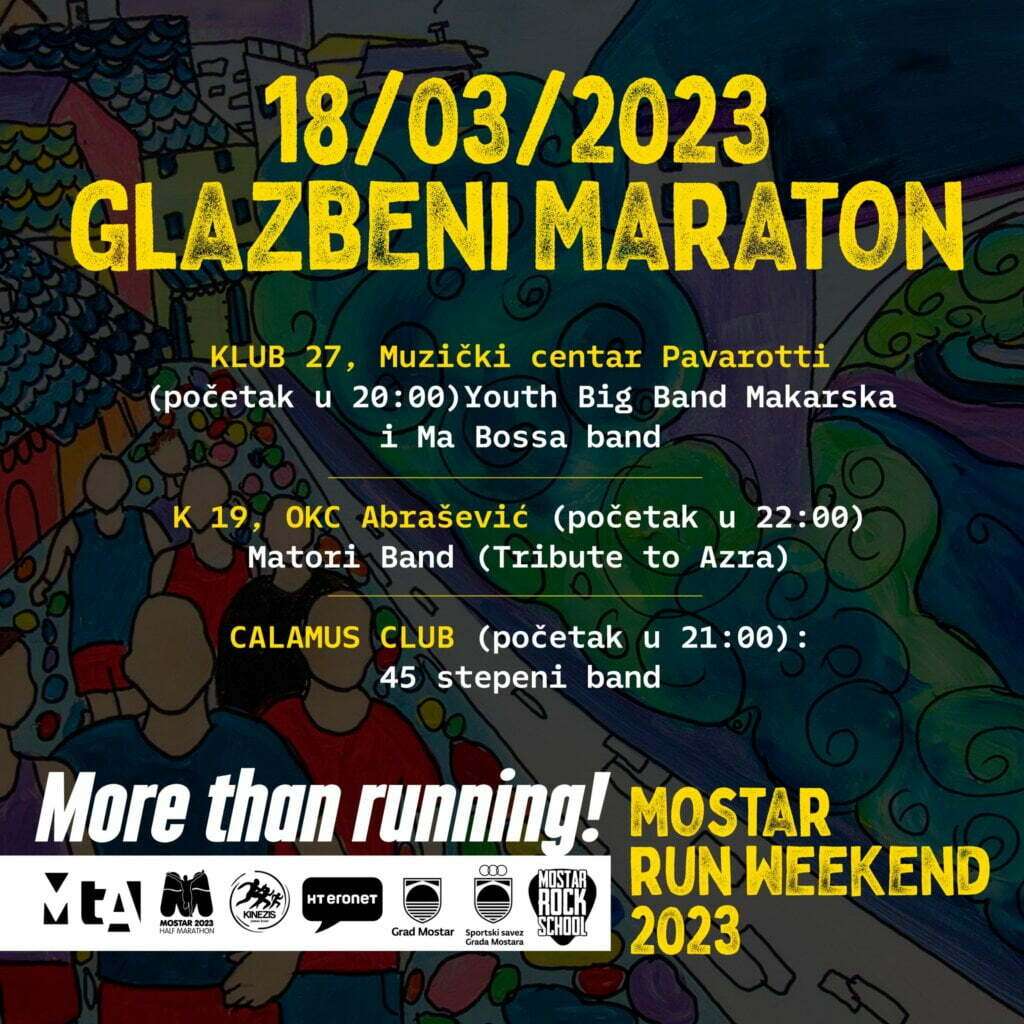 Glazbeni maraton u sklopu Mostar Run Weekenda