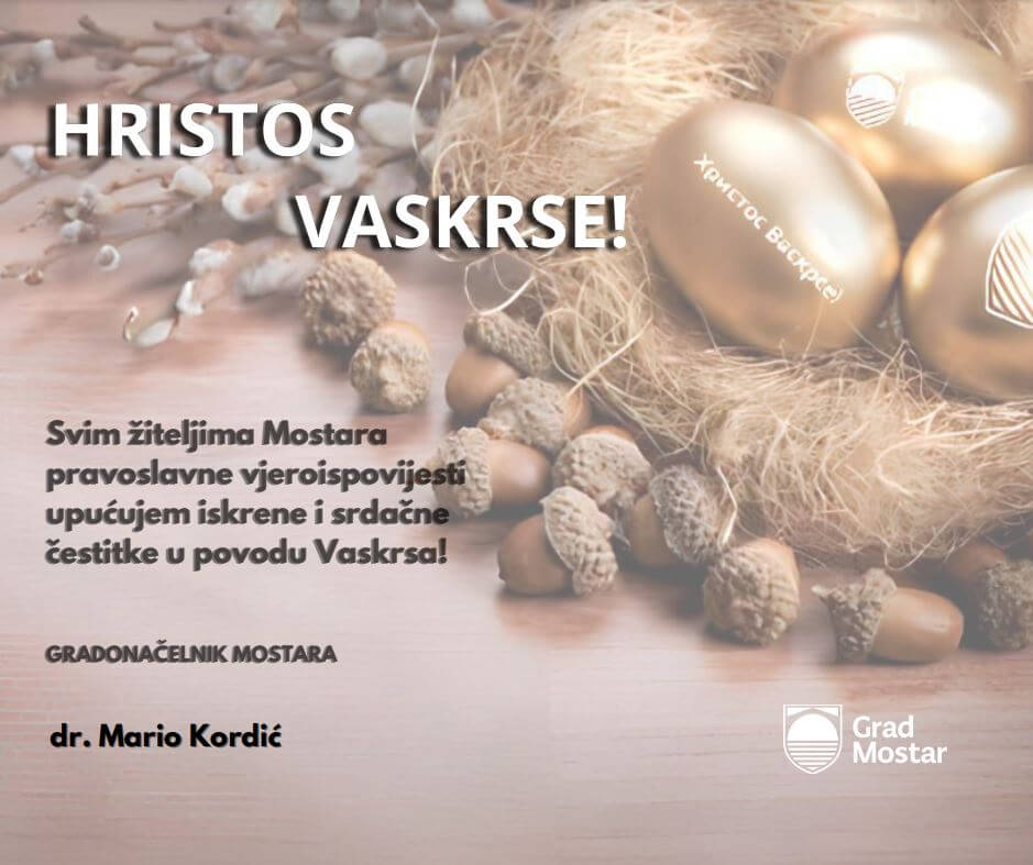 Gradonačelnik Kordić čestitao Uskrs: Neka vam dani najvećeg kršćanskog blagdana proteknu u miru i radosti