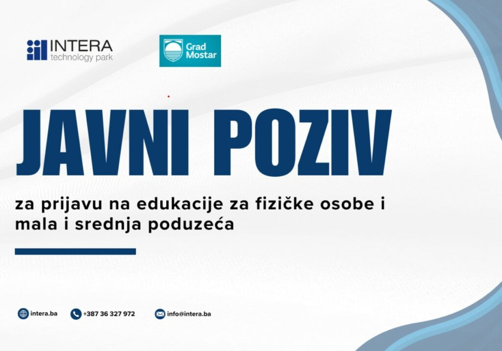 Javni poziv za prijavu na edukacije za fizičke osobe i mala i srednja poduzeća kao korisnika vaučera za unaprjeđenje poslovanja u Gradu Mostaru